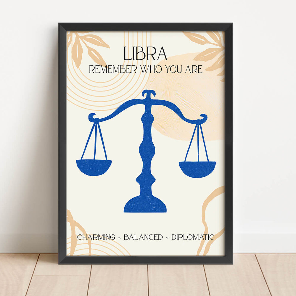 Remember Who You Are- Libra